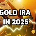 Gold IRAs Become the Ultimate Safe Haven for Retirees