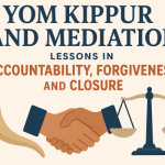 Ari Sliffman | Yom Kippur through the Mediator’s Lens