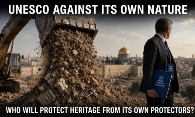 Destroying the Evidence: UNESCO against its own nature