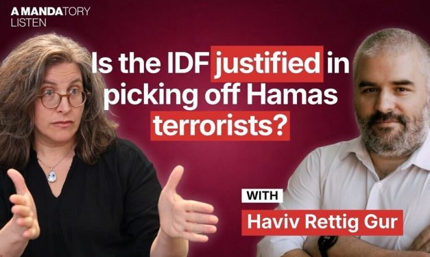 A Mandatory Listen – Haviv Rettig Gur: Is the IDF justified in picking off Hamas terrorists?
