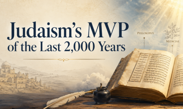 Ben Lazarus | Rambam: Judaism’s MVP of the Last 2,000 Years