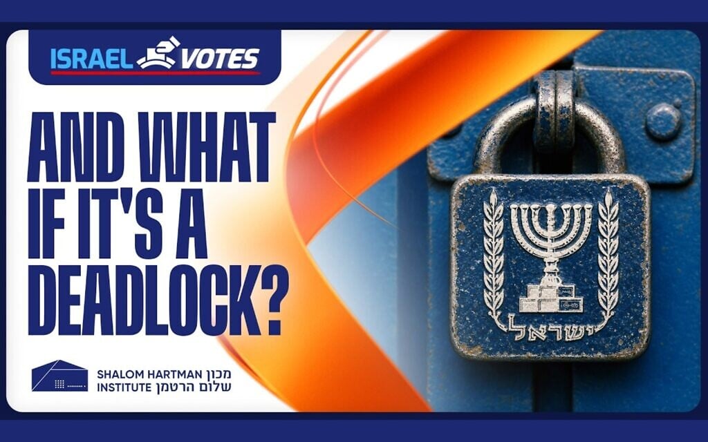 Israel Votes: And what if it’s deadlocked? – Sponsored Content