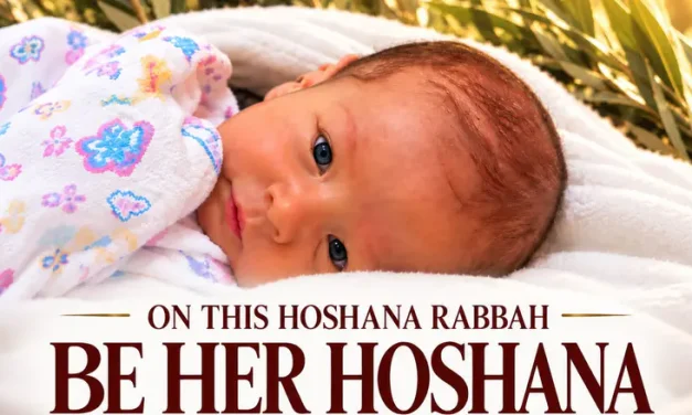 On This Hoshana Rabbah, Be Her Hoshana