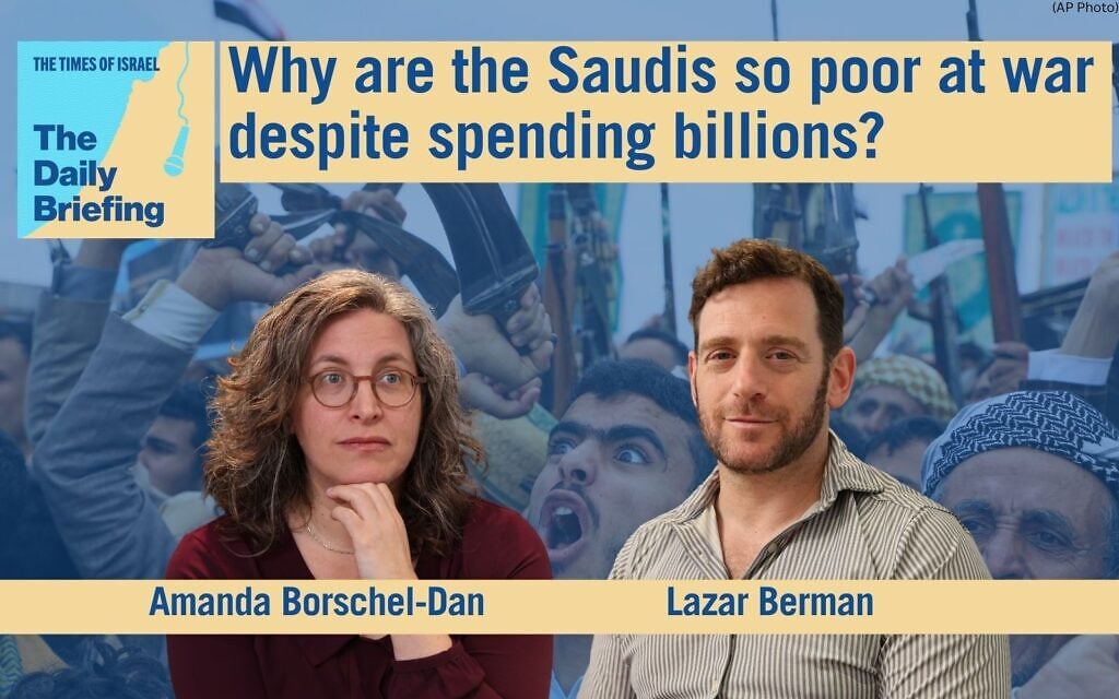 Daily Briefing  Oct. 15 – Why are the Saudis so poor at war despite spending billions?