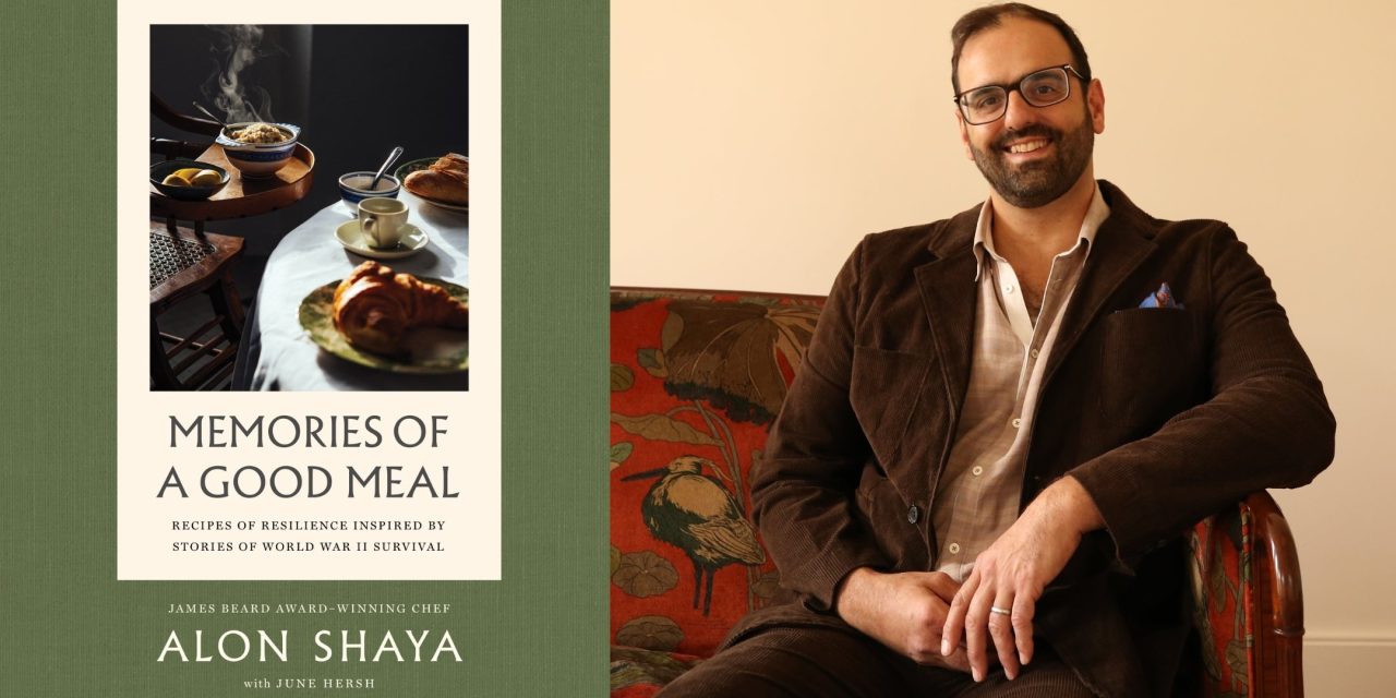 Chef Alon Shaya shares the stories, resilience and recipes of World War II survivors